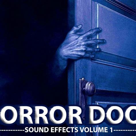 Stream Horror Door Sound Effects Volume 1 by LEGEND THE BAND | Listen online for free on SoundCloud