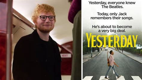 Ed Sheeran stars in The Beatles-based 'Yesterday' movie trailer - BigTop40