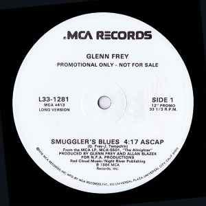 Glenn Frey - Smuggler's Blues (1985, Vinyl) | Discogs