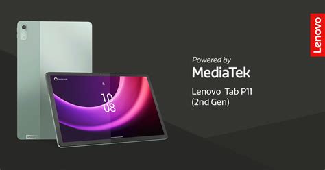 MediaTek | Lenovo Tab P11 (2nd Gen) & Tab P11 Pro (2nd Gen), powered…