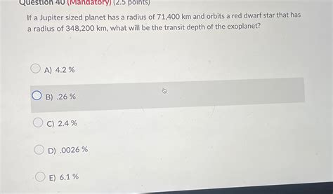 Solved If a Jupiter sized planet has a radius of 71,400km | Chegg.com
