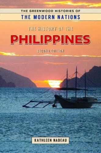 THE HISTORY OF the Philippines, 2nd Edition (Greenwood Histories of the Modern $76.04 - PicClick