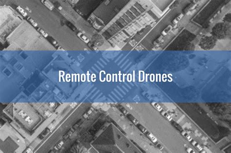 Remote Control Drones - What Are They And Why You Want One?