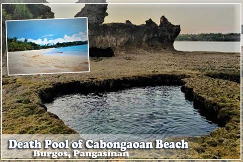 Cabongaoan beach + Death pool in Burgos, Pangasinan