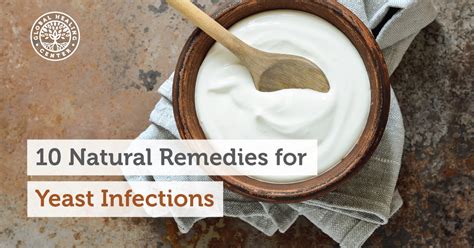 10 Natural Remedies for Yeast Infections