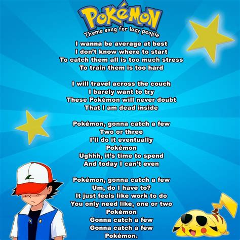 I rewrote the pokemon theme song for lazy people like me. - scoopnest.com