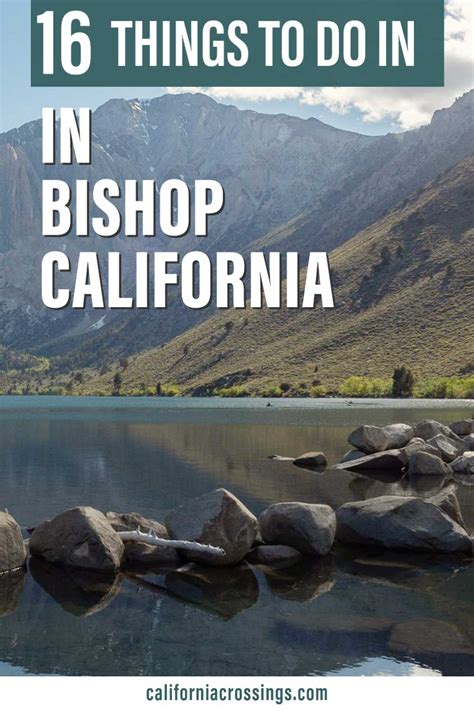 16 Spectacular Things to do in Bishop, CA: Nature, History & More