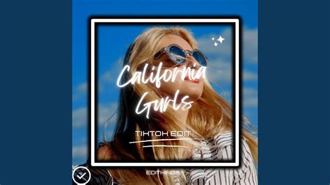 California Gurls (Tik Tok Edit) [Remix] - EDITKINGS | Shazam