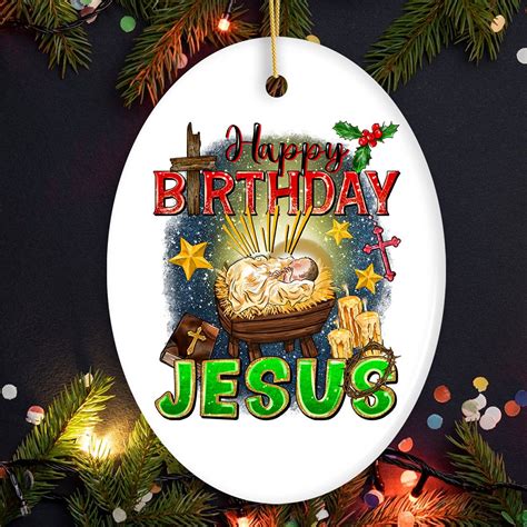 Happy Birthday Jesus Christmas Ornament | OrnamentallyYou