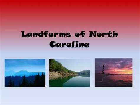 PPT - Landforms of North Carolina PowerPoint Presentation, free ...