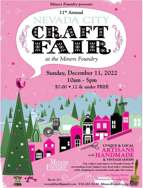 Nevada City Craft Fair 2022 Winter Show | Miners Foundry, Nevada City, CA | December 11, 2022