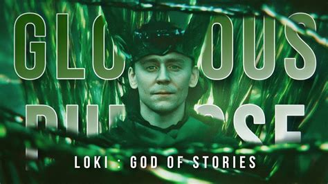 Loki || Glorious Purpose (God of Stories) - YouTube