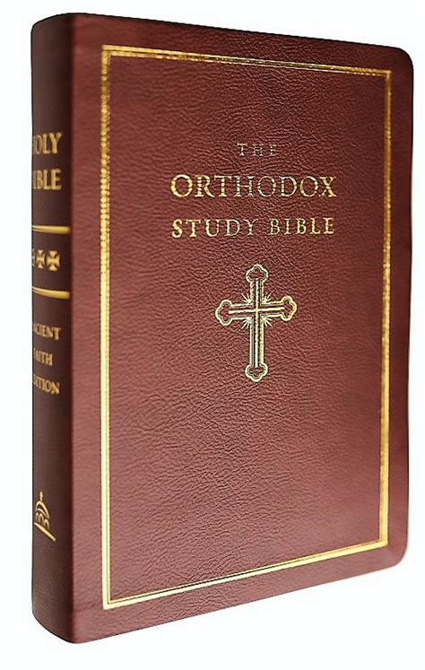 The Orthodox Study Bible, Ancient Faith Edition, Leathersoft: Ancient ...