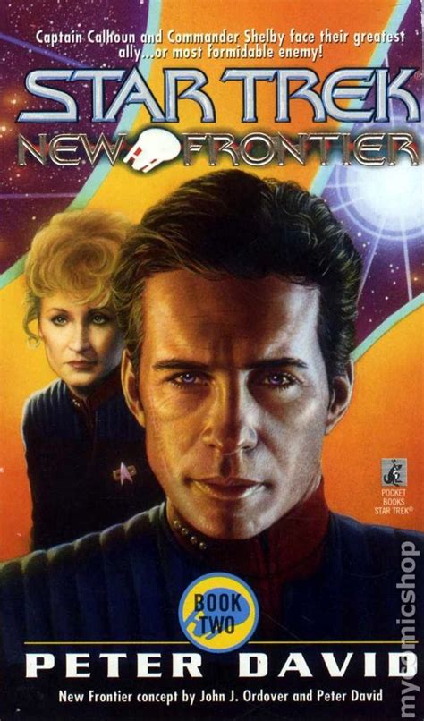 Star Trek: New Frontier - Book 2 by: Peter David. The entire series is well worth reading ...