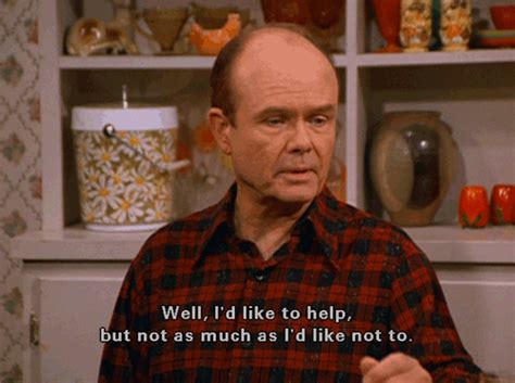 Red Forman Dumbass Quotes. QuotesGram