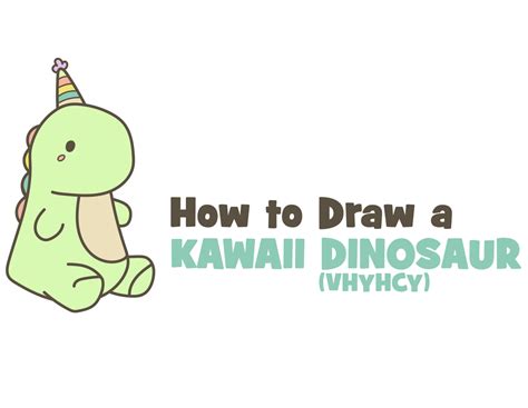 How to Draw a Cute Kawaii Dinosaur with a Birthday Hat on (VHYHCY ...