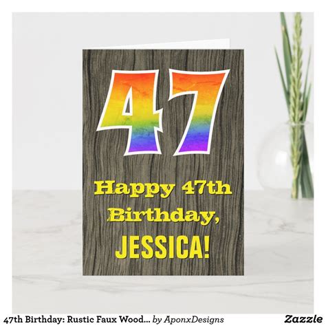 47th Birthday: Rustic Faux Wood Look, Rainbow "47" Card | Zazzle.com ...