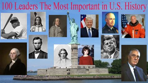 100 Leaders The most important in U.S. history - YouTube