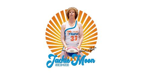 Semi-Pro Jackie Moon - Semi Pro Jackie Moon Will Ferrell - Magnet ...