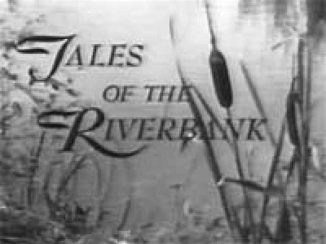 Tales of the Riverbank Next Episode Air Date & Coun