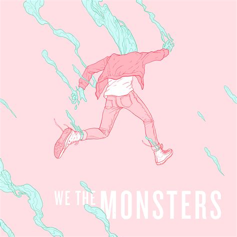 We the Monsters EP on Behance