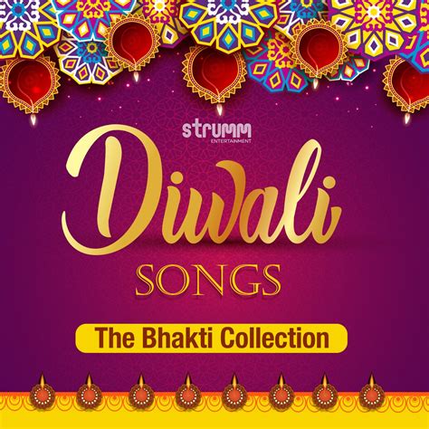 ‎Diwali Songs - The Bhakti Collection - Album by Various Artists ...