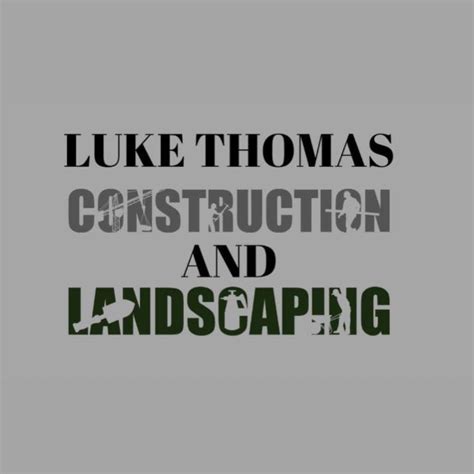 Luke Thomas, building,landscaping and property maintenance