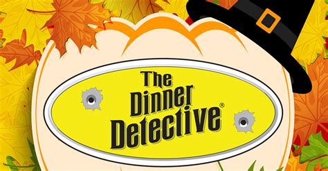 Happy Thanksgiving from all of us at The Dinner Detective! While you start your holiday shopping ...