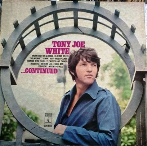 Tony Joe White - Continued... Tony Joe White (1970, Vinyl) | Discogs