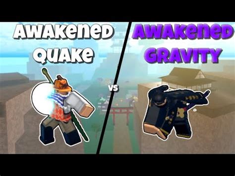 AWAKENED QUAKE (3/5) vs AWAKENED GRAVITY (King Legacy - YouTube