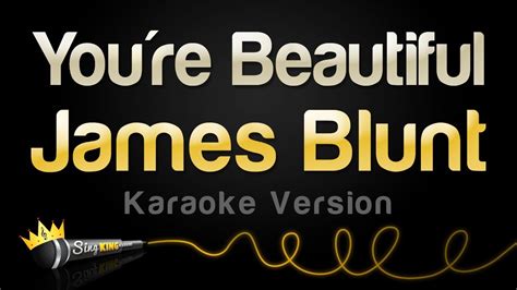 James Blunt - You're Beautiful (Karaoke Version) - YouTube