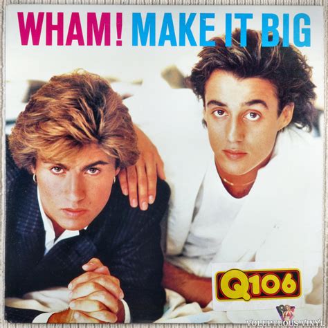 Wham! ‎– Make It Big (1984) Vinyl, LP, Album – Voluptuous Vinyl Records