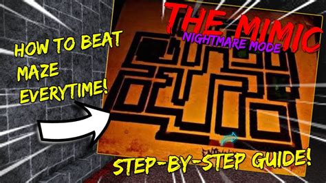 HOW TO BEAT THE MAZE (THE MIMIC I NIGHTMARE MODE) | Chapter 2 | STEP-BY-STEP - YouTube