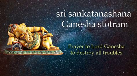 Sankata Nashana Ganesha Stotram | Prayer to Lord Ganesha | with meaning ...