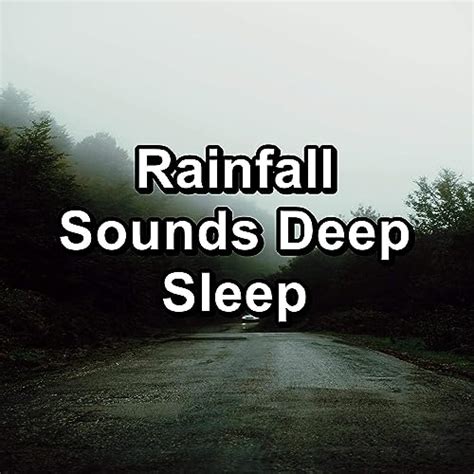 Rainfall Sounds Deep Sleep by Sleep Songs 101 & Binaural Beats Deep ...