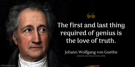 Johann Wolfgang von Goethe Quotes - iPerceptive