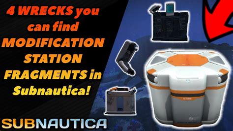 Where to find Modification Station Fragments in Subnautica! (4 WRECKS ...