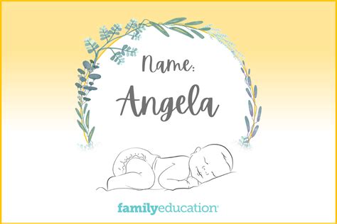 Angela: Name Meaning, Origin, Popularity, & Inspiration - FamilyEducation