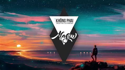 Lời Bài Hát 05 (Không Phai) (Masew Remix) Lyrics & MP3 Ca Sĩ Tăng Duy Tân Và T.R.I Và Phong Max ...