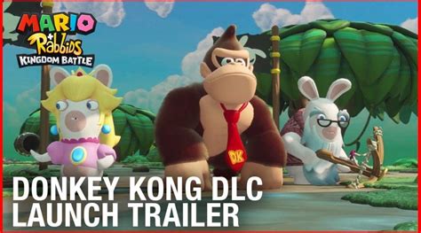 Watch Mario + Rabbids’ Donkey Kong Adventure DLC Launch Trailer – NintendoSoup