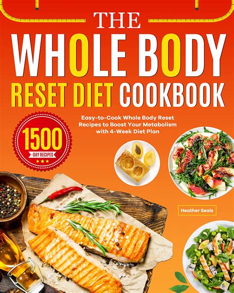 The Whole Body Reset Diet Cookbook: Easy-to-Cook Whole Body Reset ...