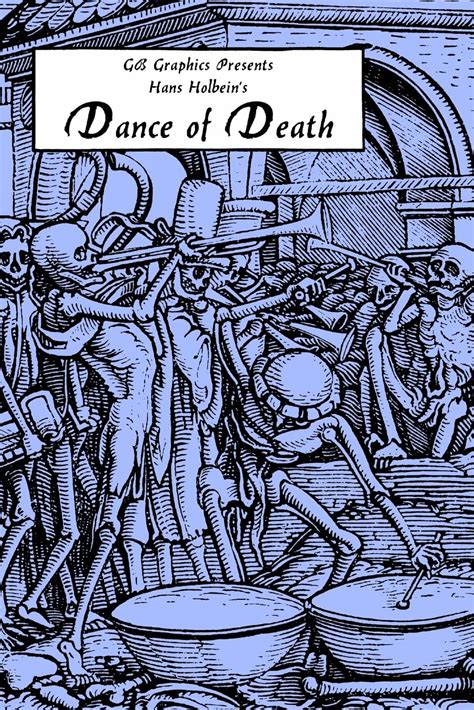 Hans Holbein's Dance of Death by Hans Holbein | Goodreads