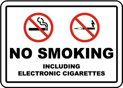 No Smoking Including Electronic Cigarettes Sign - Get 10% Off Now