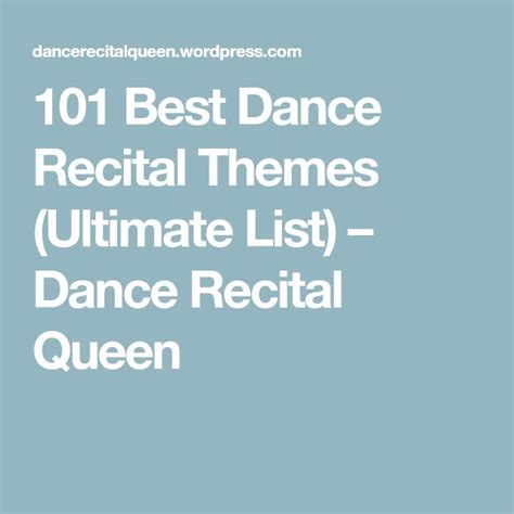 101 Best Dance Recital Themes (Ultimate List) | Dance recital, Best ...