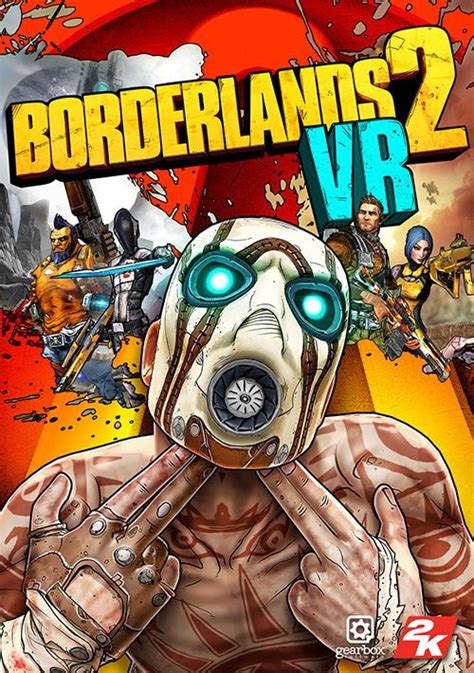 Borderlands 2 VR - 2K