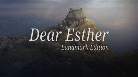 Dear Esther: Landmark Edition DRM-Free Download - Free GOG PC Games