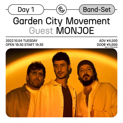 GARDEN CITY MOVEMENT JAPAN TOUR 2022 DAY 1: BAND-SET