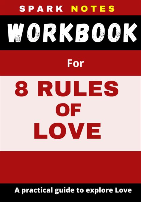 Workbook for Jay Shetty's 8 Rules Of Love: A practical guide to explore Love by Spark Notes ...