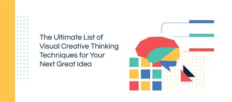 8 Powerful Visual Creative Thinking Techniques with Editable Templates