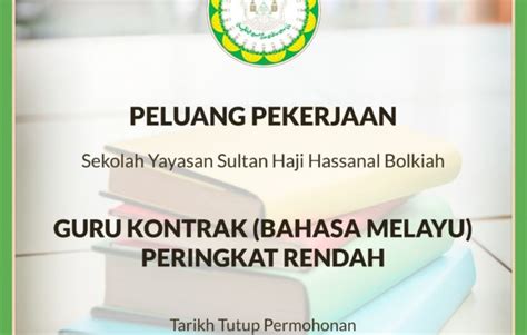 Guru Kontrak Sekolah Rendah Yayasan Sultan Haji Hassanal Bolkiah – Yayasan Sultan Haji Hassanal ...